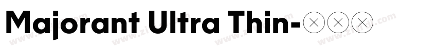 Majorant Ultra Thin字体转换 Majorant Ultra Thin字体转换